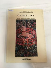 Libros: Camelot donde el amor inventa su infinito - Maria del Mar Estrella